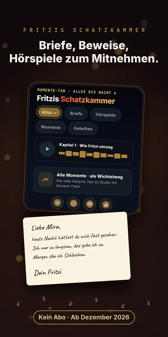 App-Ansicht: Fritzis Schatzkammer mit Briefen, Beweisen und Hörspielkapiteln, daneben ein Brief in Wichtelschrift.